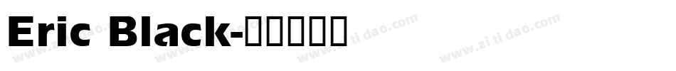 Eric Black字体转换